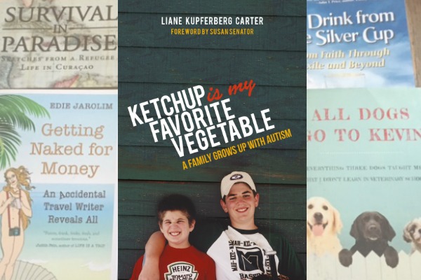 Memoir March: Ketchup is My Favorite Vegetable by Liane Kupferberg Carter